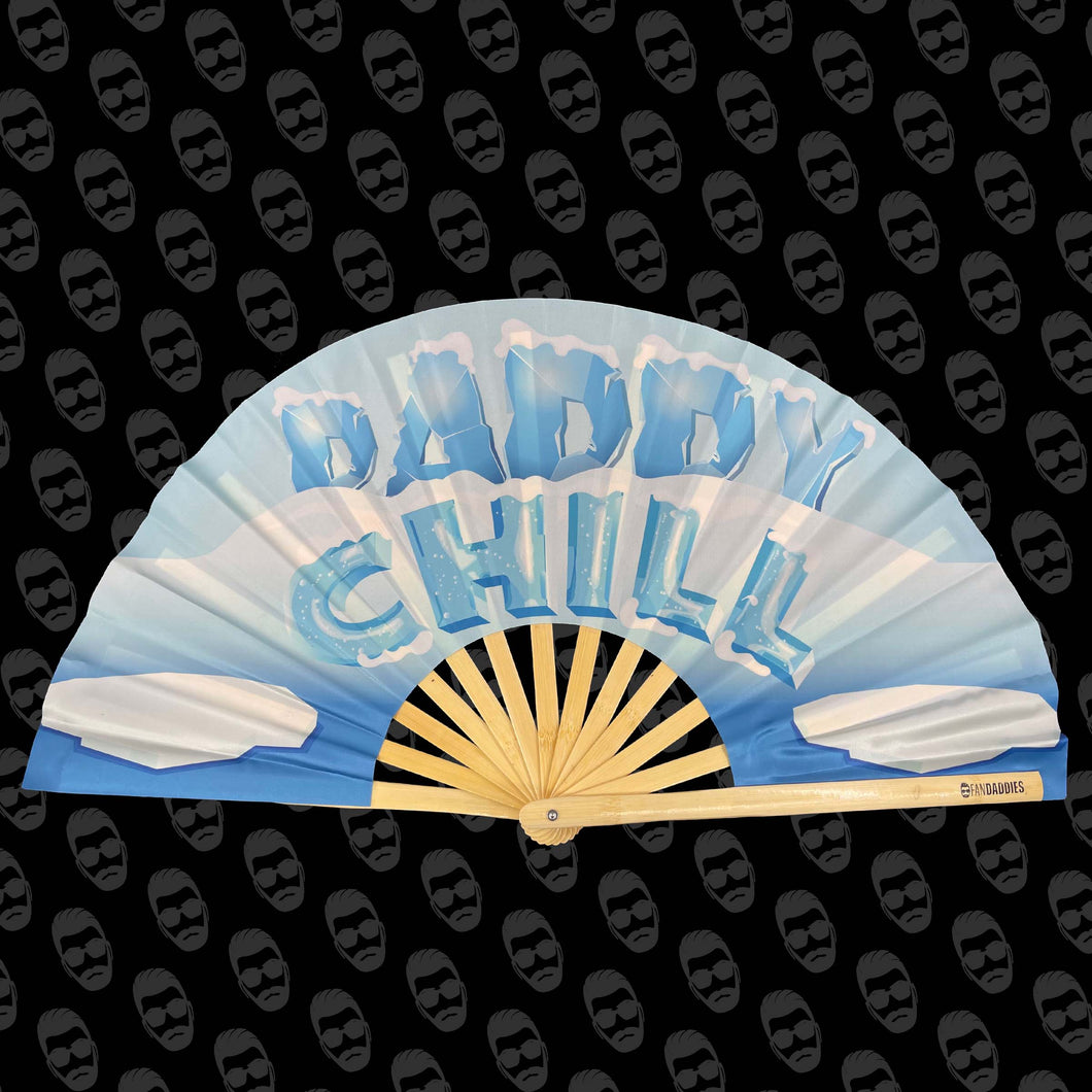 Daddy Chill Fan