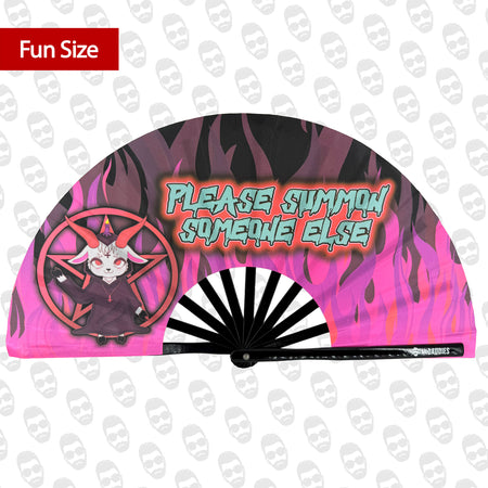 Please Summon Someone Else UV Fan