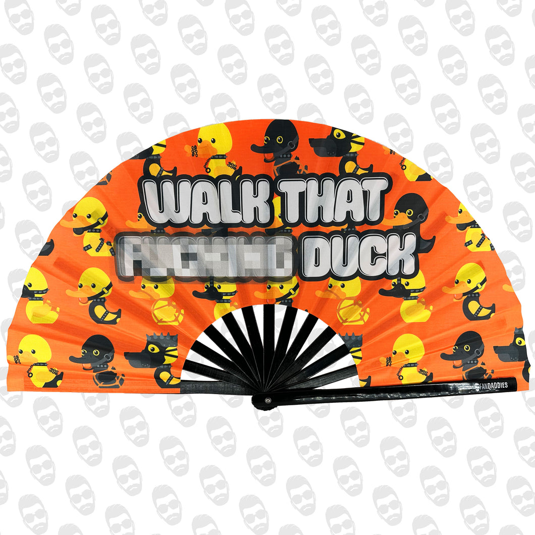 Walk that F-ing Duck UV Fan